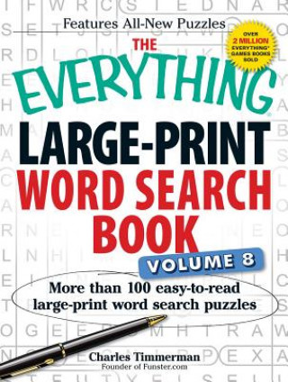 Carte Everything Large-Print Word Search Book Volume 8 Charles Timmerman Founder of Funster.com