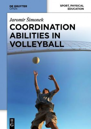 Könyv Coordination Abilities in Volleyball Jaromír Simonek