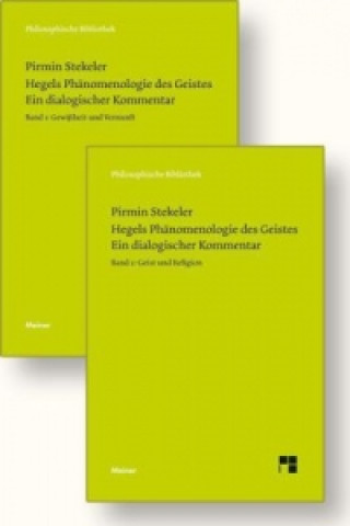 Könyv Hegels Phänomenologie des Geistes. Ein dialogischer Kommentar, 2 Bde. Pirmin Stekeler-Weithofer