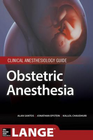 Книга Obstetric Anesthesia Alan Santos