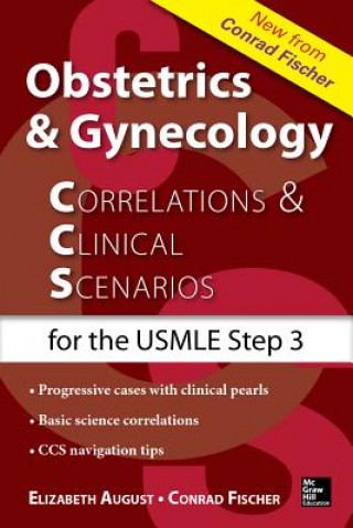 Книга Obstetrics & Gynecology Correlations and Clinical Scenarios Elizabeth August