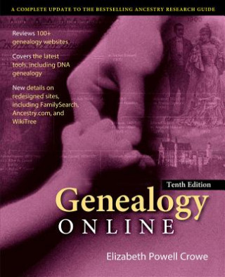 Carte Genealogy Online, Tenth Edition Elizabeth Crowe
