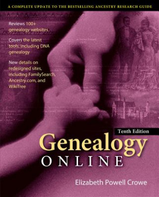 Книга Genealogy Online, Tenth Edition Elizabeth Crowe