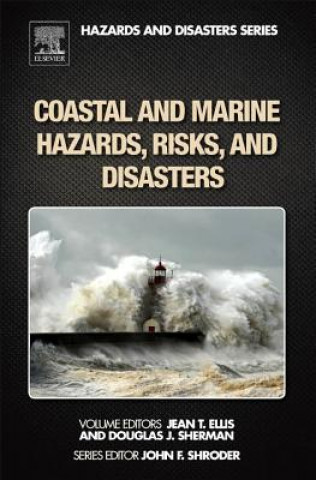 Kniha Coastal and Marine Hazards, Risks, and Disasters Jean Ellis