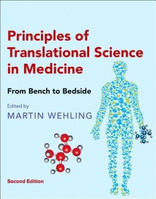 Könyv Principles of Translational Science in Medicine Martin Wehling