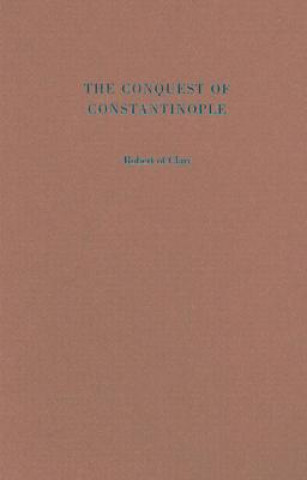 Książka Conquest of Constantinople Robert