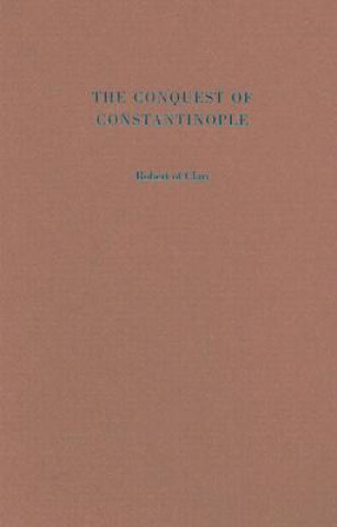 Книга Conquest of Constantinople Robert