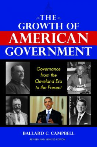 Libro Growth of American Government, Revised and Updated Edition Ballard C. Campbell