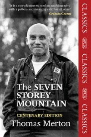 Könyv Seven Storey Mountain Thomas Merton