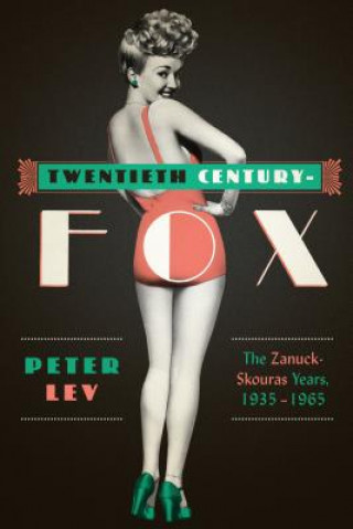 Könyv Twentieth Century-Fox Peter Lev