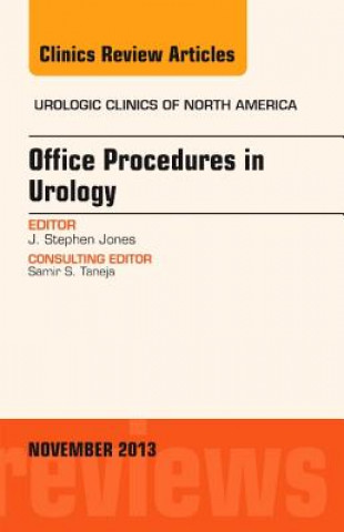 Könyv Office-Based Procedures, An issue of Urologic Clinics J. Stephen Jones