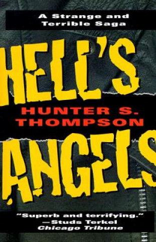 Книга Hell's Angels Hunter S. Thompson