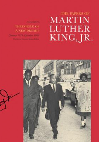 Könyv Papers of Martin Luther King, Jr., Volume V Martin Luther King