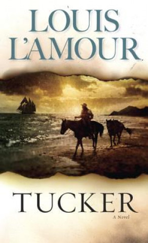 Книга Tucker Louis Ľamour