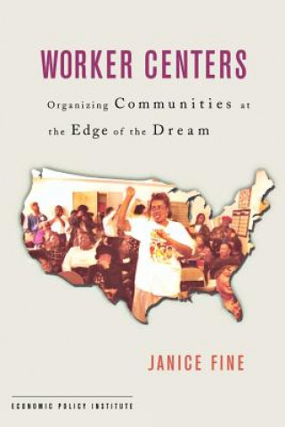 Carte Worker Centers Janice Fine