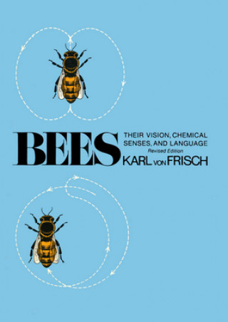 Könyv Bees Karl von Frisch