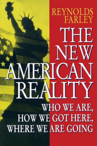 Książka New American Reality Reynolds Farley