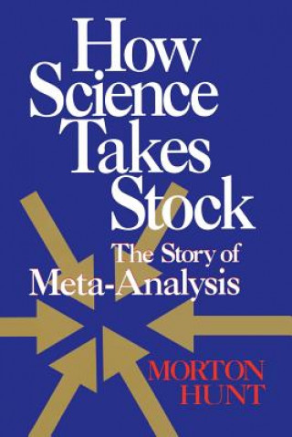 Kniha How Science Takes Stock Morton Hunt