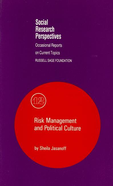 Kniha Risk Management and Political Culture Sheila Jasanoff