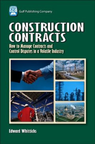Kniha Construction Contracts Edward Whitticks