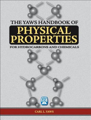 Carte Yaws Handbook of Physical Properties Carl L. Yaws