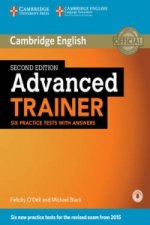 Könyv Advanced Trainer Six Practice Tests with Answers with Audio Felicity O'Dell