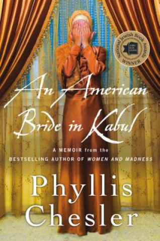 Carte American Bride in Kabul Phyllis Chesler