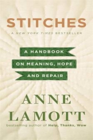 Kniha Stitches Anne Lamott