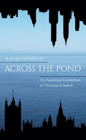 Libro Across the Pond R. D. Blumenfeld