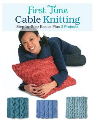 Knjiga First Time Cable Knitting Carri Hammett