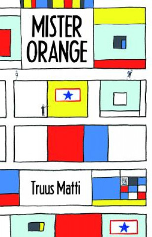 Carte Mister Orange Truus Matti