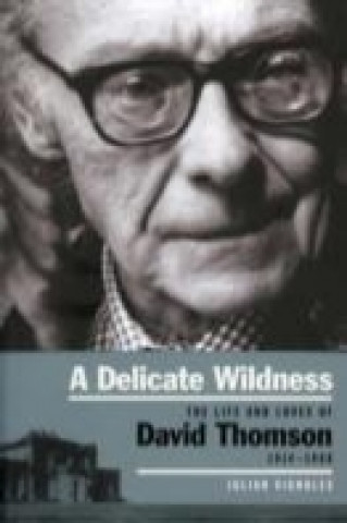 Könyv Delicate Wildness Julian Vignoles