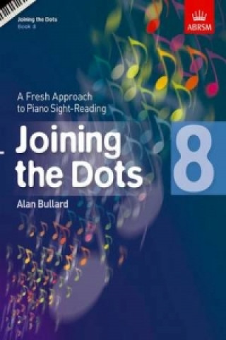 Nyomtatványok Joining the Dots, Book 8 (Piano) 