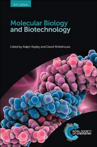 Книга Molecular Biology and Biotechnology Ralph Rapley