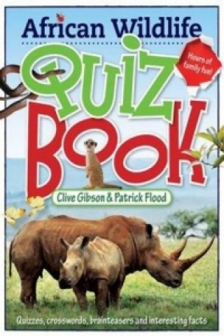 Könyv African Wildlife Quiz Book Clive Gibson
