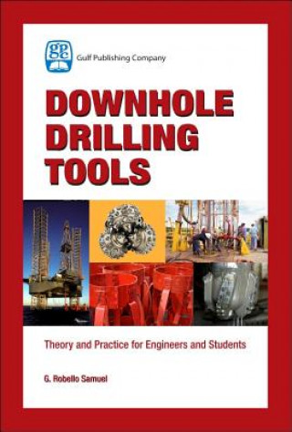 Kniha Downhole Drilling Tools G. Robello Samuel