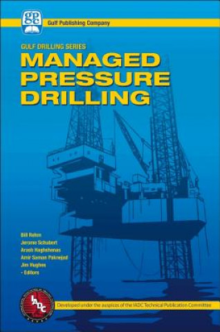 Kniha Managed Pressure Drilling Bill Rehm