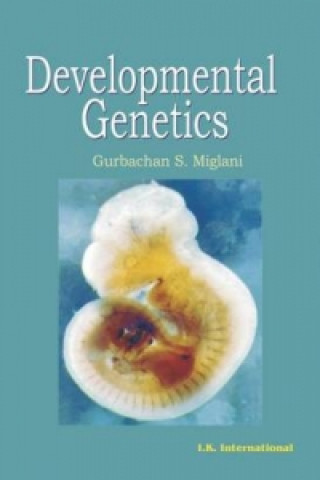 Книга Developmental Genetics Gurbachan S. Miglani