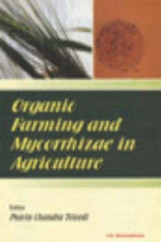 Könyv Organic Farming and Mycorrhizae in Agriculture 