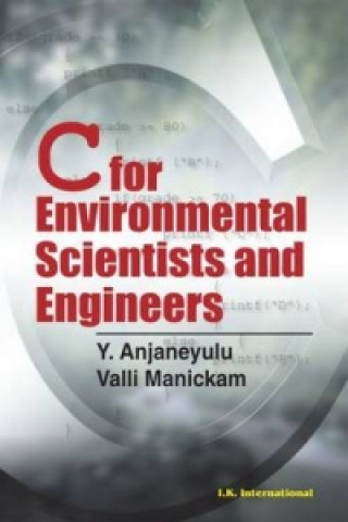 Kniha C for Environmental Scientists and Engineers Y. Anjaneyulu