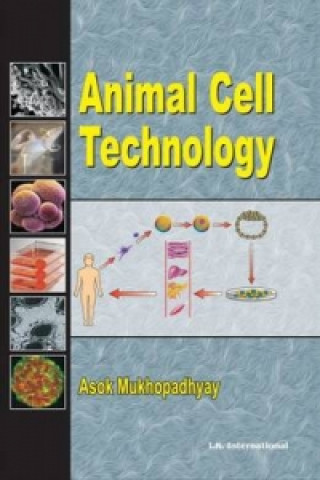 Knjiga Animal Cell Technology Asok Mukhopadhyay