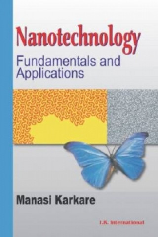 Carte Nanotechnology Manasi Karkare