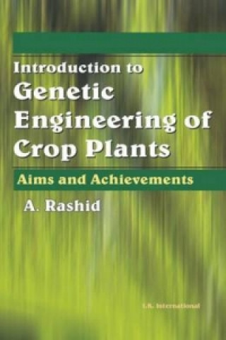 Книга Introduction to Genetic Engineering of Crop Plants A. Rashid