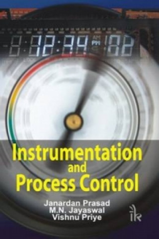Könyv Instrumentation and Process Control Janardan Prasad