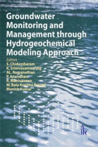 Książka Groundwater Monitoring and Management through Hydrogeochemical Modeling Approach S. Chidambaram