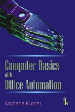 Libro Computer Basics with Office Automation Archana Kumar