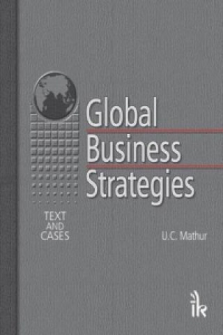 Kniha Global Business Strategies U. C. Mathr