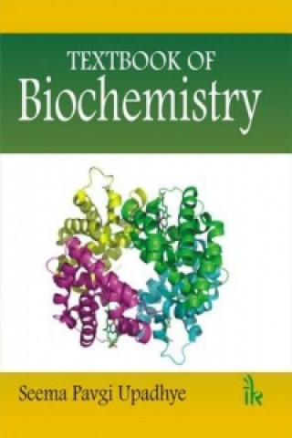 Kniha Textbook of Biochemistry Seema  P. Upadhye