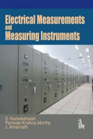 Kniha Electrical Measurements and Measuring Instruments S. Kamakshaiah