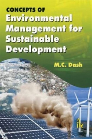 Knjiga Concepts of Environmental Management for Sustainable Development M. C. Dash